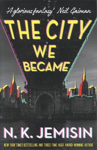 The Great Cities Tome 1 The City We Became