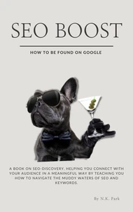 SEO Boost: How to be found on Google