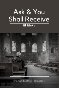  N.l Rinku - Ask &amp; You Shall Receive.