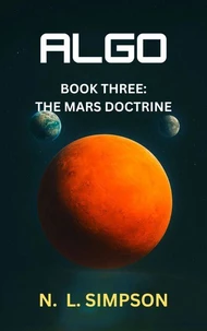 Algo Book Three: the Mars Doctrine
