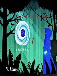 The Chronicle Gate vol 1: Ethereal