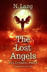  N. Lang - The Lost Angels The Eternal Angel - The Lost Angels, #2.