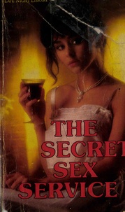 N.M. Employed - The Secret Sex Service.
