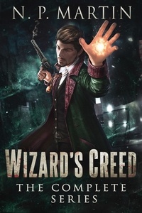 Télécharger des ebooks epub torrents Wizard's Creed - The Complete Series  - Wizard's Creed PDB DJVU 9798215420737 par N.P. Martin