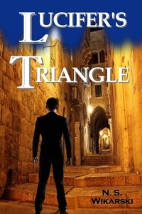  N. S. Wikarski - Lucifer's Triangle - The Trove Chronicles, #1.