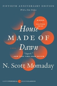N. Scott Momaday - House Made of Dawn  [50th Anniversary Ed] - A Novel.