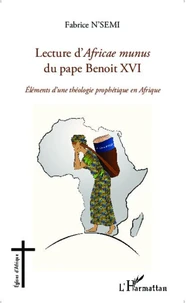 Lecture d'Africae munus du pape Benoit XVI