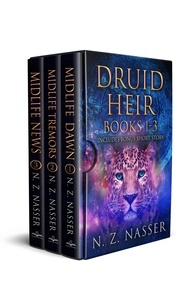  N. Z. Nasser - Druid Heir: Books 1-3 Plus Short Story - Druid Heir.