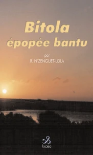 Bitola, épopée bantu