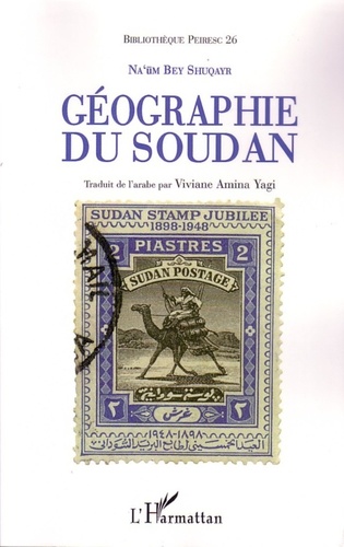 Na'um Bey Shuqayr - Géographie du Soudan.