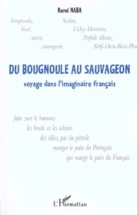 Du Bougnoule au Sauvageon