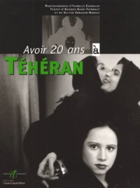 Avoir 20 ans à Téhéran