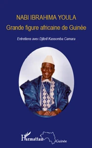 Nabi Ibrahima Youla, grande figure africaine de Guinée