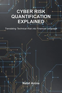 Cyber Risk Quantification Explained