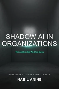 Shadow AI in Organizations