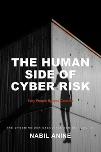 The Human Side of Cyber Risk