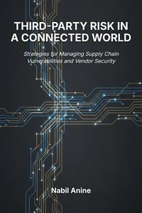 Third-Party Risk in a Connected World