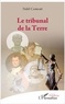 Nabil Cabbabé - Le tribunal de la Terre.