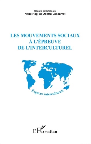 Les mouvements sociaux à l'épreuve de l'interculturel