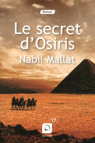 Le secret d'Osiris Edition en gros caractères