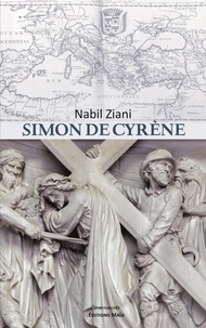 Nabil Ziani - Simon de Cyrène.