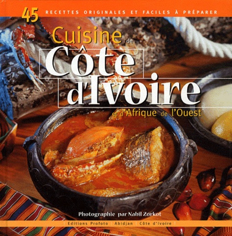 Nabil Zorkot et  Akissi - Cuisine de Côte d'Ivoire et d'Afrique de l'ouest.