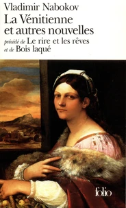 La Vénitienne. (précédé de) Le rire et les rêves. (et de) bois laqué
