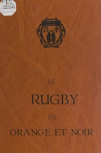 Le rugby en orange et noir