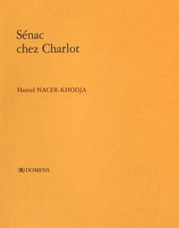 Sénac chez Charlot