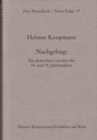 Nachgefragt - Zur deutschen Literatur des 18. und 19. Jahrhunderts.