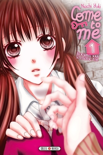 Come to me Tome 1