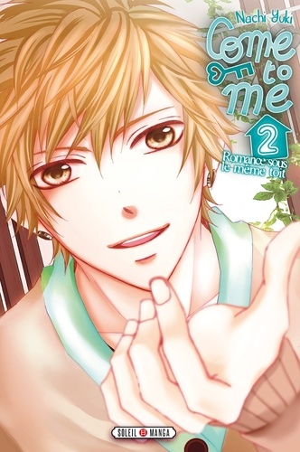 Come to me Tome 2