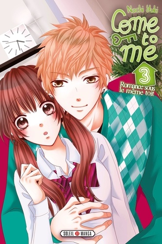 Come to me Tome 3