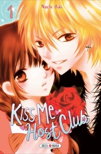 Nachi Yuki - Kiss Me Host Club Tome 1 : .