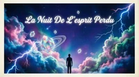 La Nuit De L'esprit Perdu