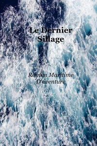 Le Dernier Sillage