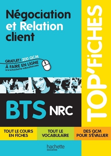Nachoua Sclève - Top'Fiches Négociation et relation client - BTS NRC - ebook - Ed.2011.