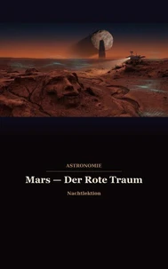 Mars — Der Rote Traum