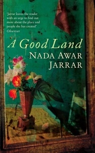 Nada Awar Jarrar - A Good Land.