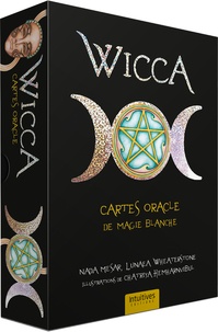 Nada Mesar et Lunaea Weatherstone - Wicca - Cartes oracle de magie blanche.