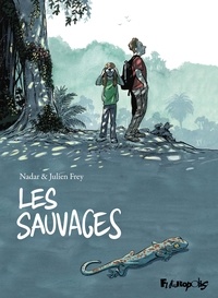  Nadar et Julien Frey - Les Sauvages.