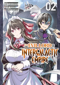 I'm the Evil Lord of an Intergalactic Empire Tome 2