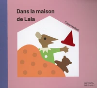 Dans la maison de Lala