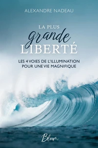 La plus grande liberté