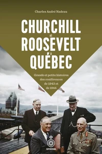 Churchill et Roosevelt à Quebec