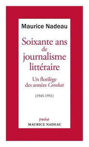 Soixante ans de journalisme littéraire