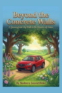 Beyond the Concrete Walls