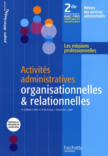 Nadège Claireau - Activités administratives organisationnelles et relationnelles 2de professionnelle Bac Pro - Comptabilité secrétariat.