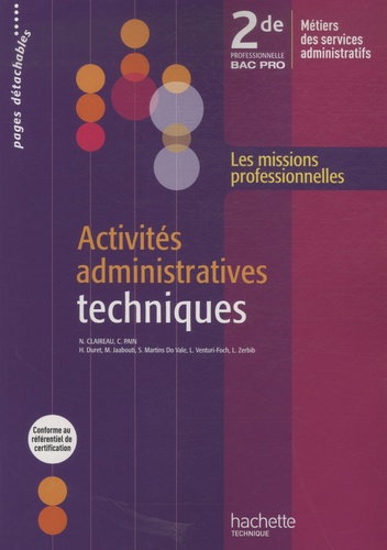 Nadège Claireau et Colin Pain - Activités administratives techniques 2nde professionnelle.