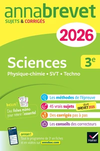 Annales du brevet Sciences (Physique-chimie, SVT, Technologie) 3e